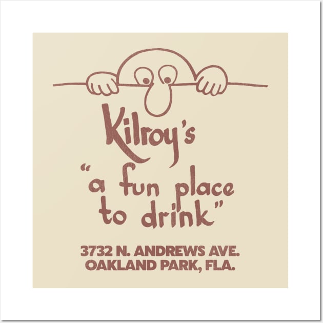 Kilroy's Bar Retro Defunct Florida Tourist Souvenir Wall Art by darklordpug